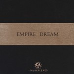 Empire Dream